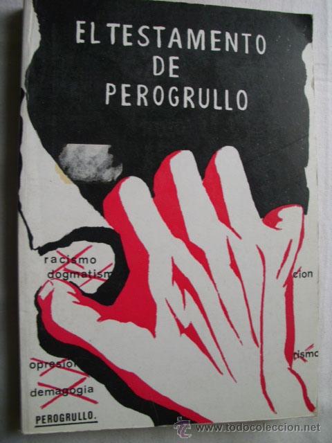 Libros de segunda mano: EL TESTAMENTO DE PEROGRULLO.  PEROGRULLO. 1984 - Foto 1