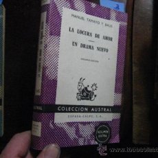 Libros de segunda mano: LA LOCURA DE AMOR, UN DRAMA NUEVO; TAMAYO Y BAUS, MANUEL.. Lote 387066464