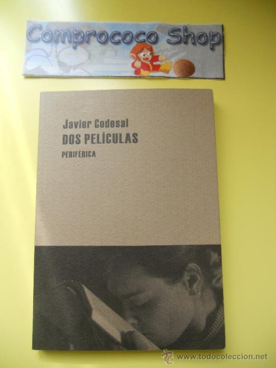 Libros de segunda mano: Javier Codesal - Dos Peliculas - Periferica - 2010 - Foto 1