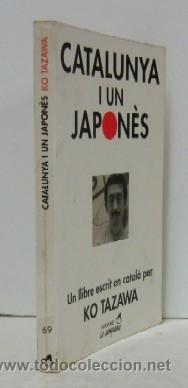 Libros de segunda mano: CATALUNYA I UN JAPONES - Foto 1