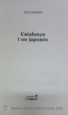 Libros de segunda mano: CATALUNYA I UN JAPONES - Foto 2