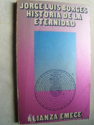 Libros de segunda mano: HISTORIA DE LA ETERNIDAD. BORGES, Jorge Luis. 1971 - Foto 1