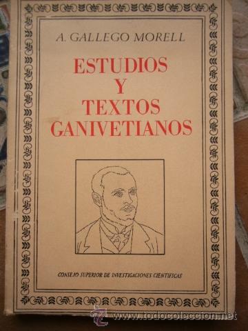 Libri di seconda mano: ESTUDIOS Y TEXTOS GANIVETIANOS. A. GALLEGO MORELL. CSIC, 1971. 214 PP.