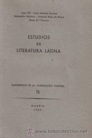 Libri di seconda mano: ESTUDIOS DE LITERATURA LATINA. Cuadernos de la Fundaci&oacute;n Pastor n&ordm;15.