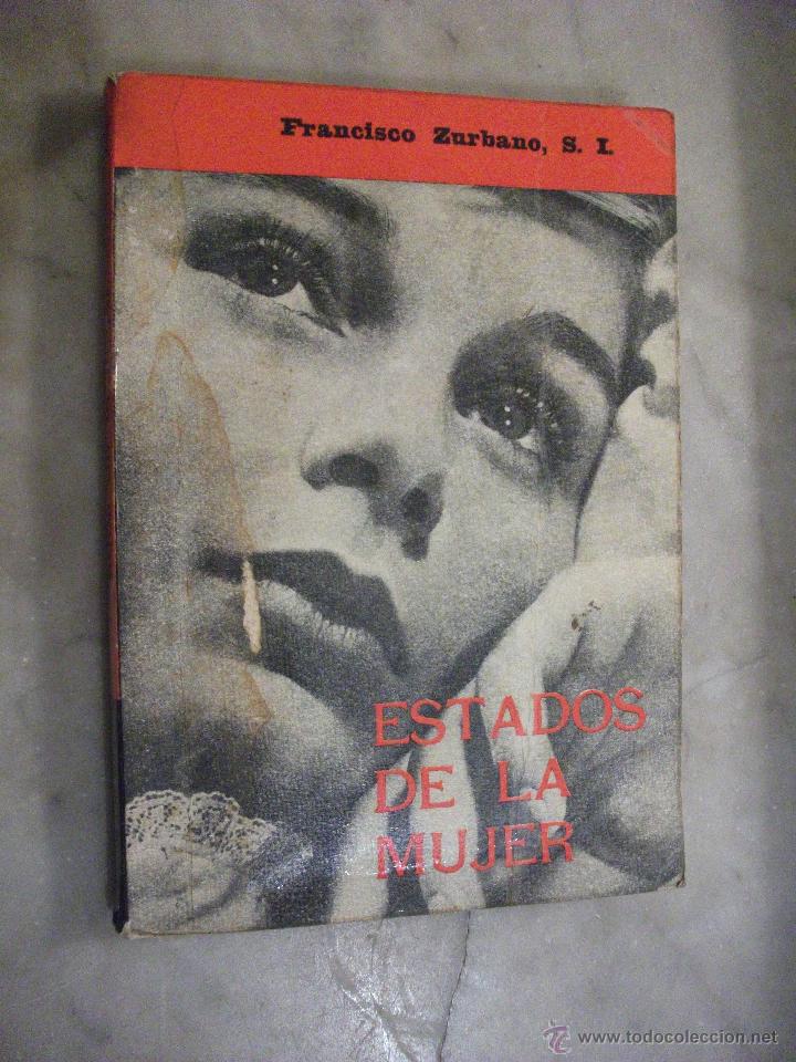 Libros de segunda mano: Francisco Zurbano, Elstado de la Mujer - Foto 1