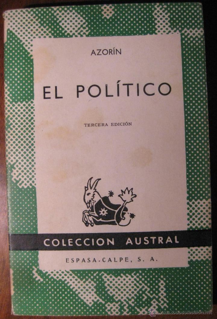 Libros de segunda mano: AZORIN - EL POLITICO - AUSTRAL 1968 NUMERO 568 - Foto 1