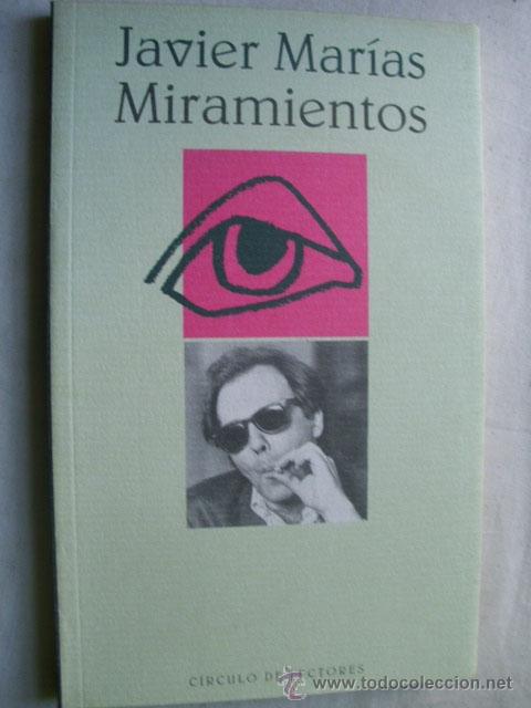 Libros de segunda mano: MIRAMIENTOS. MAR&Iacute;AS, Javier. 1998 - Foto 1