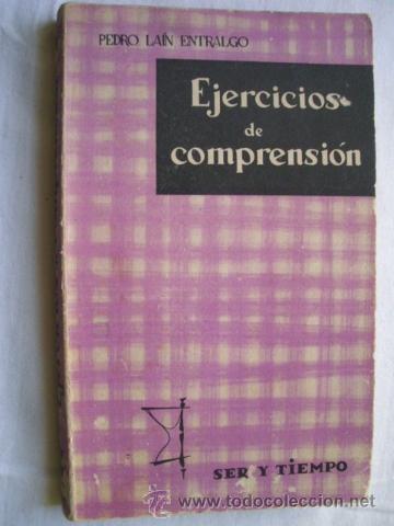 Libros de segunda mano: EJERCICIOS DE COMPRENSI&Oacute;N. LA&Iacute;N ENTRALGO, Pedro. 1959 - Foto 1