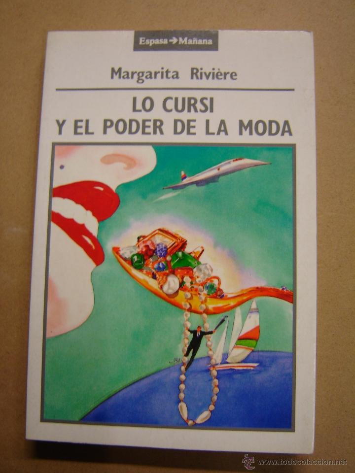 Libros de segunda mano: Lo cursi y el poder de la moda  - Margarita Rivi&eacute;re - Foto 1
