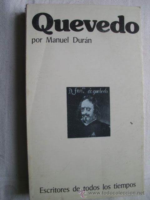 Libros de segunda mano: QUEVEDO. DUR&Aacute;N, Manuel. 1978 - Foto 1