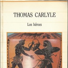 Libros de segunda mano: THOMAS CARLYLE : LOS HÉROES. (SARPE, BIBLIOTECA DE LA HISTORIA, 1985). Lote 41243169