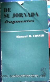 Libros de segunda mano: De su jornada fragmentos, Manuel B. Cossio - Foto 1