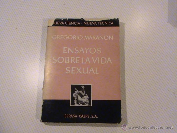Libros de segunda mano: Ensayos sobre la vida sexual. (autor: Gregorio Mara&ntilde;&oacute;n) - Foto 1