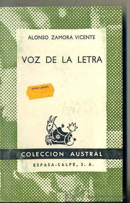 Libros de segunda mano: AUSTRAL 1287 - ZAMORA VICENTE : VOZ DE LA LETRA - Foto 1