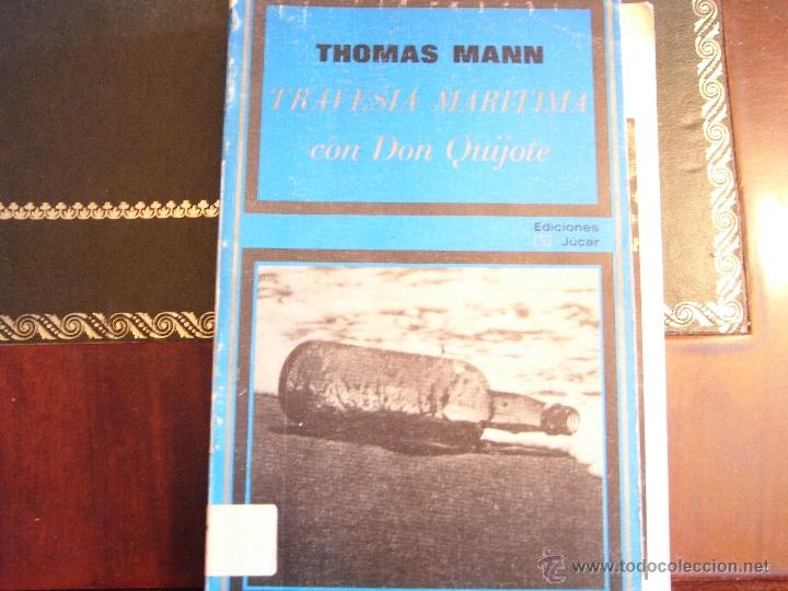 Libros de segunda mano: Traves&iacute;a mar&iacute;tima con Don Quijote. Thomas Mann - Foto 1