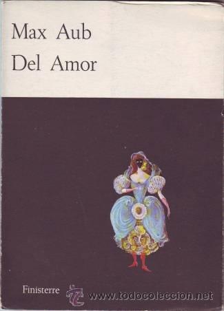 Libros de segunda mano: AUB, Max: DEL AMOR. Ilustraciones de Leonora Carrington. - Foto 1