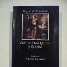 Libros de segunda mano: MIGUEL DE UNAMUNO, VIDA DE DON QUIJOTE Y SANCHO
