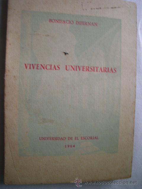 Libros de segunda mano: VIVENCIAS UNIVERSITARIAS. DIFERNAN, Bonifacio. 1964 - Foto 1