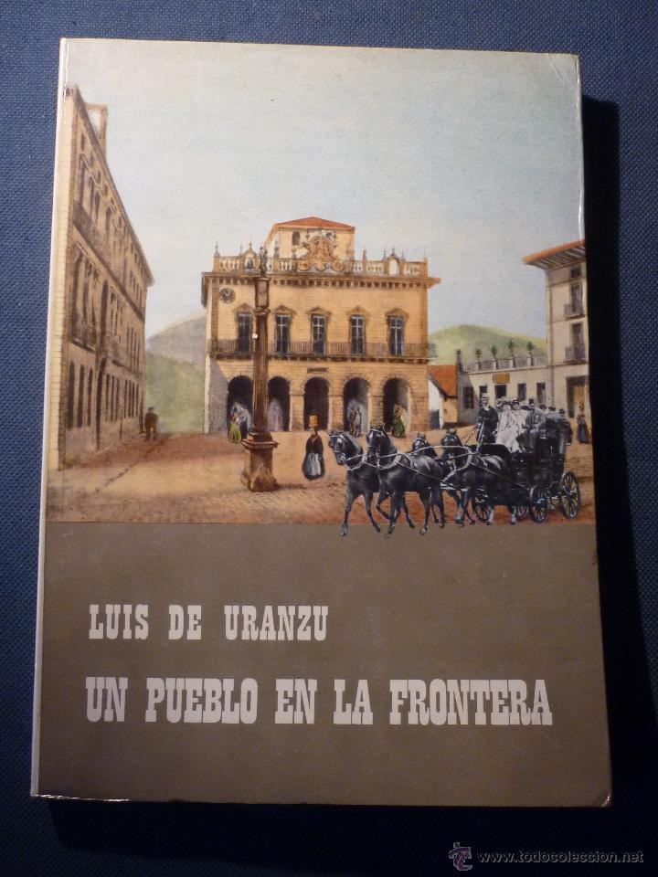 Libros de segunda mano: Un pueblo en la frontera - Foto 1
