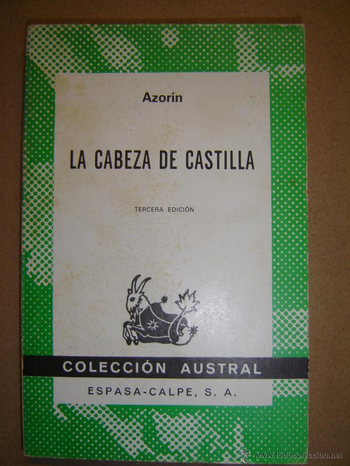 Libros de segunda mano: La Cabeza de Castilla   - Azor&iacute;n - Foto 1