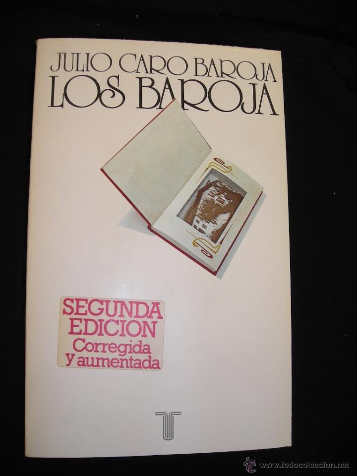 Libros de segunda mano: LOS BAROJA.  JULIO CARO BAROJA - Foto 1