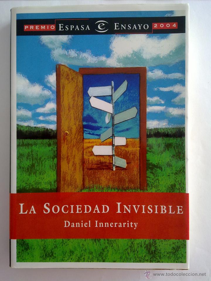 Libros de segunda mano: LA SOCIEDAD INVISIBLE, DANIEL INNERARITY - Foto 1