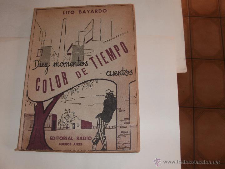 Libri di seconda mano: LITO BAYARDO - COLOR DE TIEMPO