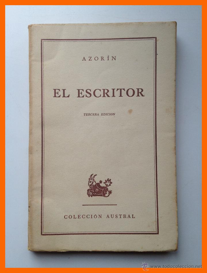 Libros de segunda mano: El Escritor - Azor&iacute;n - Coleccion Austral N&ordm; 261 (1952) - Foto 1
