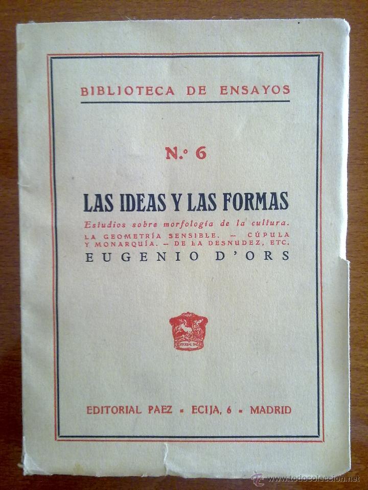 Libros de segunda mano: LAS IDEAS Y LAS FORMAS, EUGENIO DORS - Foto 1