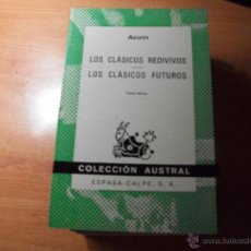 Libros de segunda mano: LOS CLÁSICOS REDIVIVOS/ LOS CLÁSICOS FUTUROS. Lote 44097758