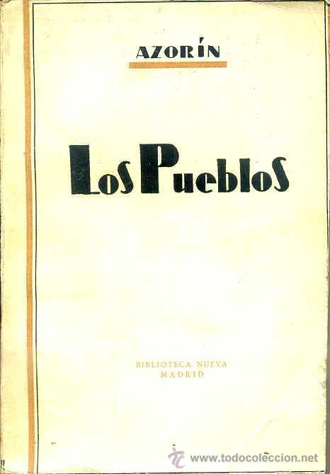 Libros de segunda mano: AZORIN . LOS PUEBLOS (BIBLIOTECA NUEVA, 1943) - Foto 1