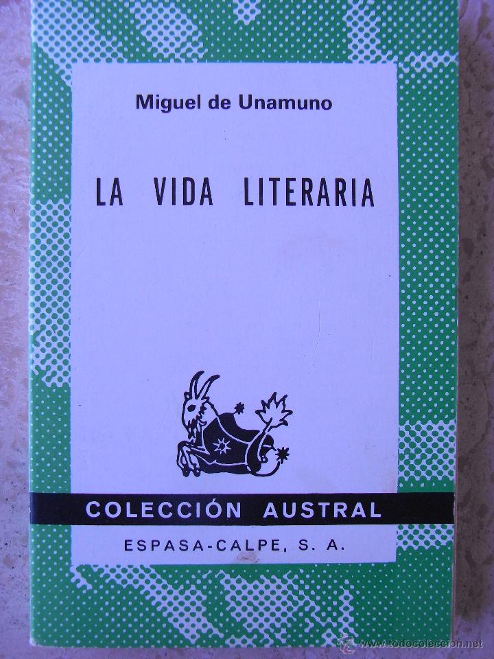 Libros de segunda mano: LA VIDA LITERARIA. Miguel de Unamuno - Foto 1