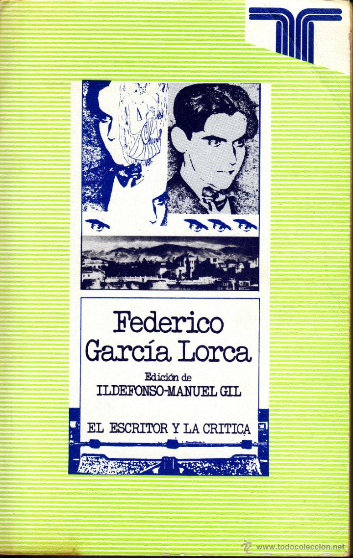 Libros de segunda mano: FEDERICO GARC&Iacute;A LORCA (EL ESCRITOR Y LA CR&Iacute;TICA) - Foto 1