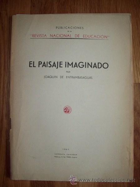 Libros de segunda mano: ENTRAMBASAGUAS, Joaqu&iacute;n de. El paisaje imaginado - Foto 1