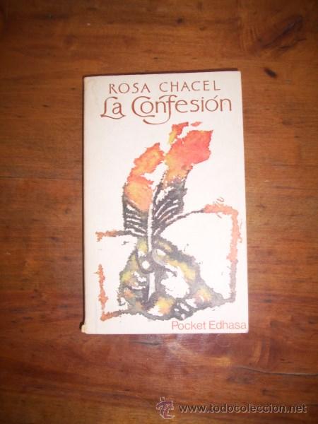 Libros de segunda mano: CHACEL, Rosa. La confesi&oacute;n - Foto 1