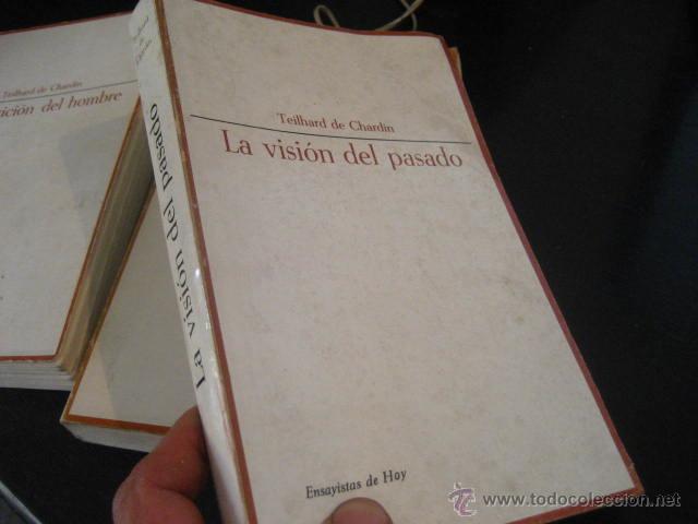 Libros de segunda mano: la vision del pasado, Teilhard de Chardin, taurus, rr42