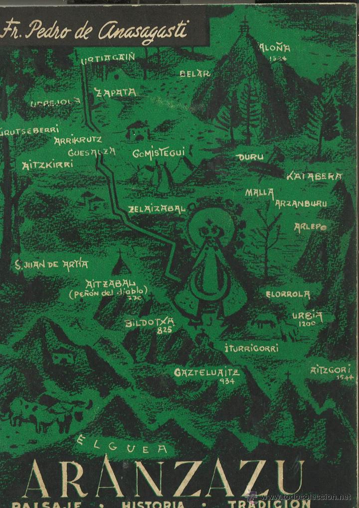 Libros de segunda mano: Aranzazu. Fr. Pedro de Anasagasti. 1955 - Foto 1