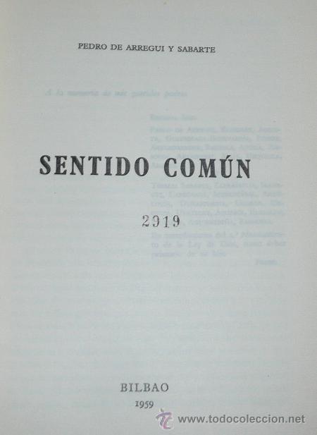 Libros de segunda mano: Sentido com&uacute;n - Pedro de Arregui y Sabarte (1959) - Ejemplar numerado - Foto 2