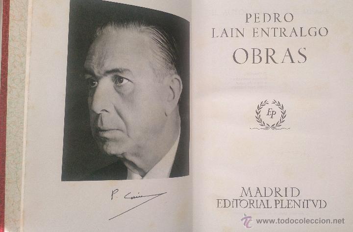 Libros de segunda mano: OBRAS. PEDRO LA&Iacute;N ENTRALGO. ED. PLENITUD. 1965 - Foto 3