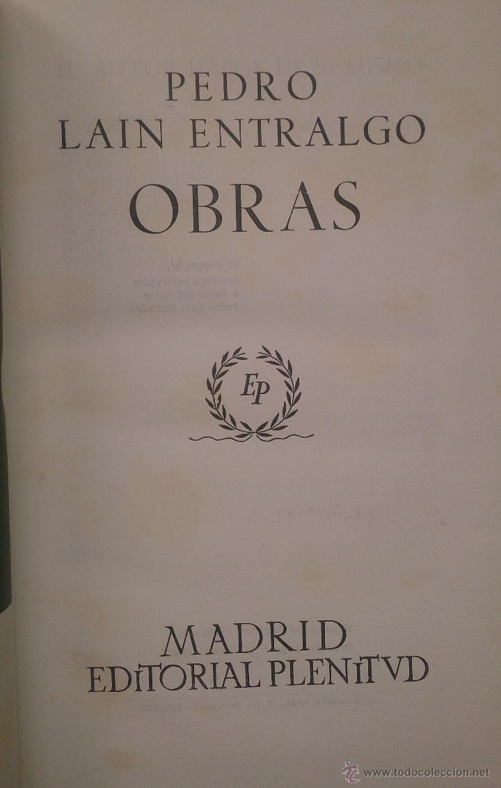 Libros de segunda mano: OBRAS. PEDRO LA&Iacute;N ENTRALGO. ED. PLENITUD. 1965 - Foto 4