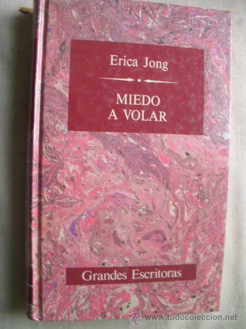 Libros de segunda mano: MIEDO A VOLAR. JONG, Erica. 1988 - Foto 1
