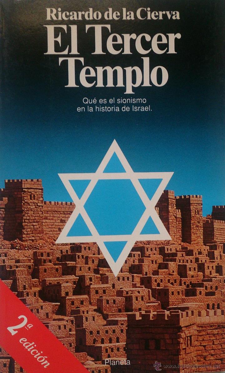Libros de segunda mano: EL TERCER TEMPLO. RICARDO DE LA CIERVA. PLANETA. 1992 - Foto 1