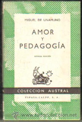 Libros de segunda mano: AMOR Y PEDAGOG&Iacute;A  A-AUSV-673 - Foto 1
