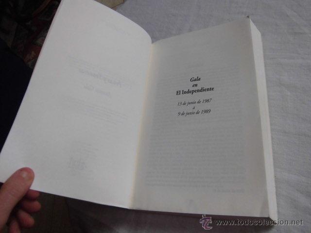 Libros de segunda mano: ANTONIO GALA PROAS Y TRONERAS.EDICIONES AKAL 1993 - Foto 6