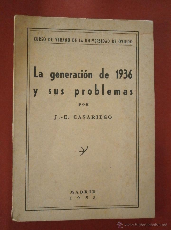 Libros de segunda mano: La Generacion del 1936 y sus Problemas. J. E. Casariego - Foto 1