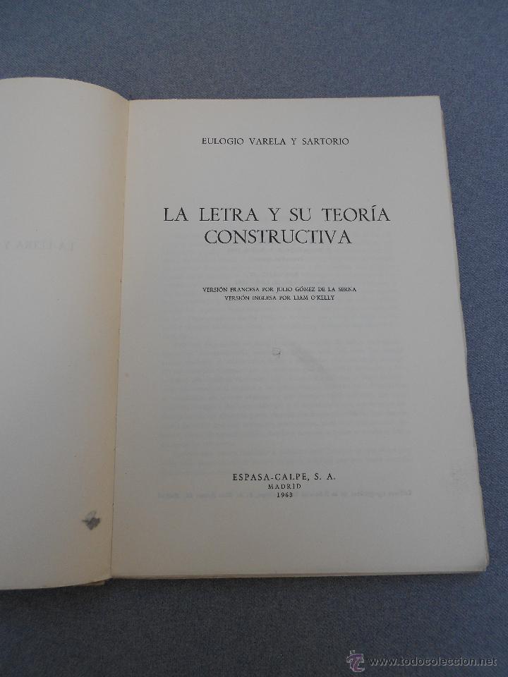 Libros de segunda mano: LA LETRA Y SU TEORIA CONSTRUCTIVA - Foto 2