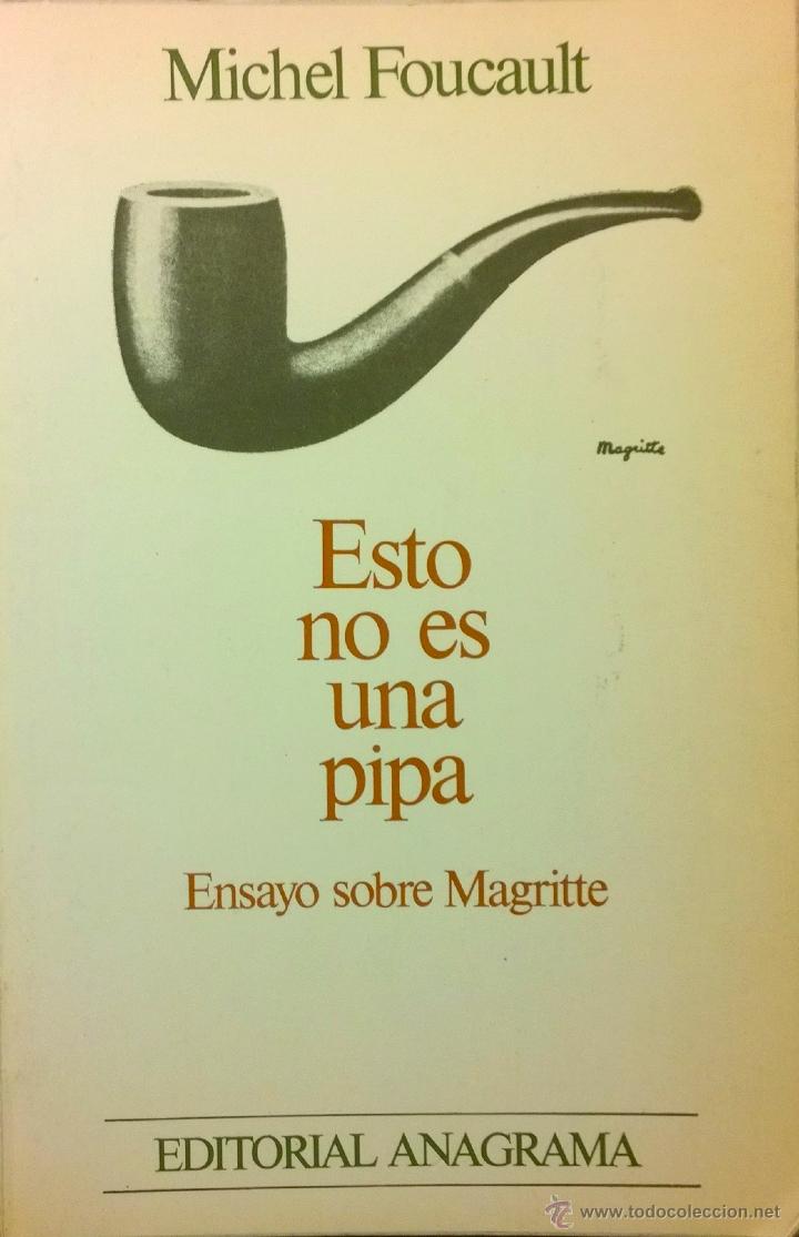 Michel Foucault Esto No Es Una Pipa Ensayo So Vendido En Venta Directa 45982099 4945