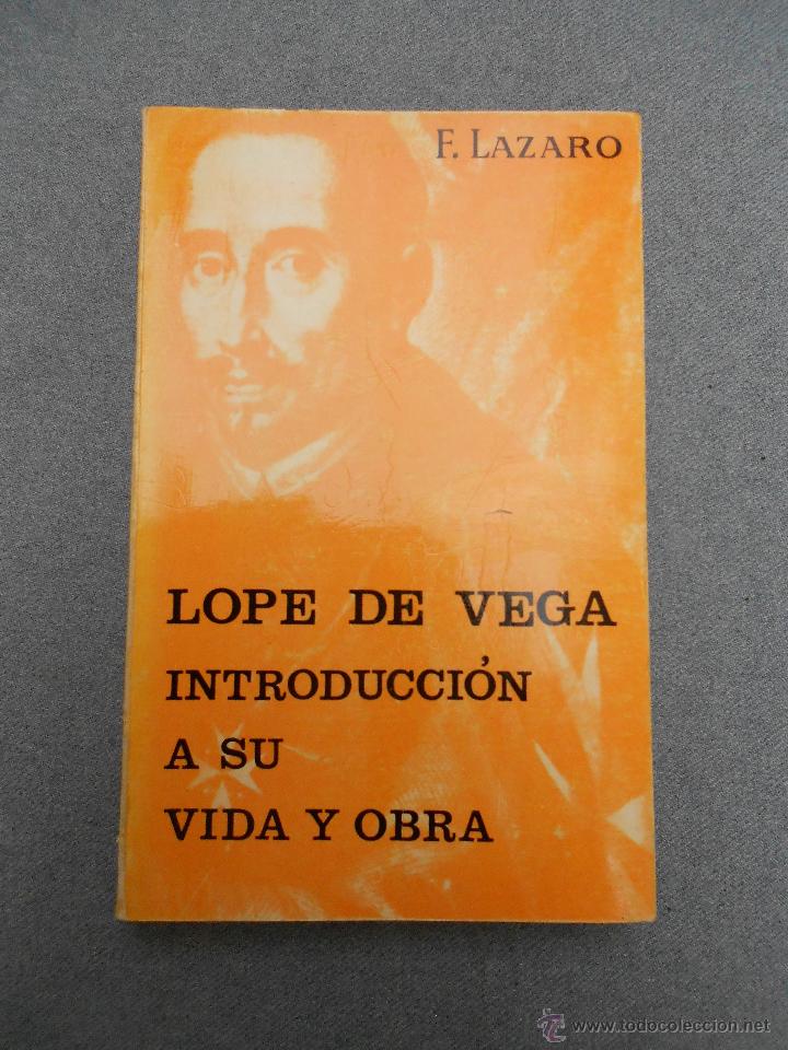Libros de segunda mano: LOPE DE VEGA. INTRODUCCION A SU VIDA Y OBRA - Foto 1