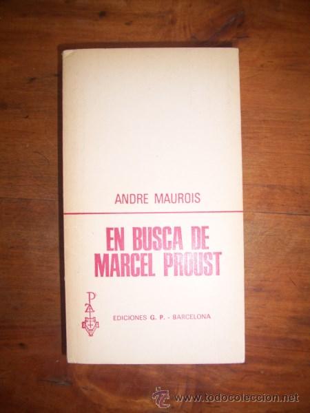 Libros de segunda mano: MAUROIS, Andr&eacute;. En busca de Marcel Proust - Foto 1