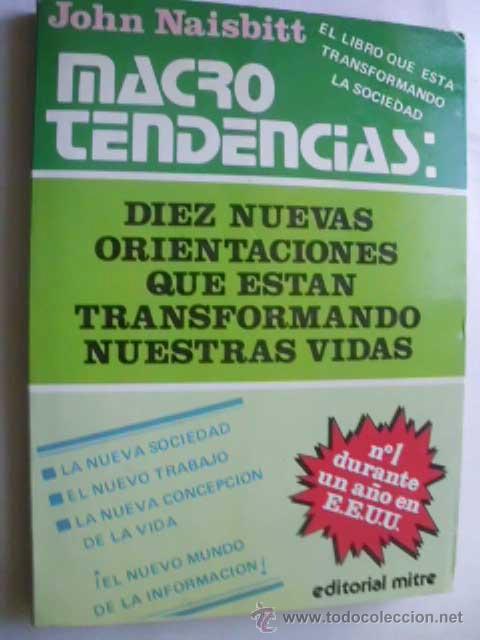 Libros de segunda mano: MACROTENDENCIAS.  NAISBITT, John. 1983 - Foto 1